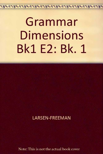 grammar dimensions book 1 form meaning and use