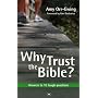 Why Trust the Bible?: Answers to 10 Tough Questions