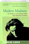 Modern Madness: The Hidden Link Betwe...