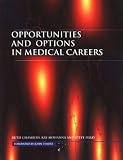 Opportunities and Options in Medical Careers Image of Opportunities and Options in Medical Careers
