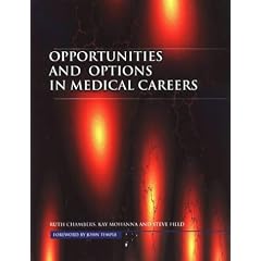 Opportunities and Options in Medical Careers
