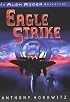 Eagle Strike (Alex Rider Adventure)