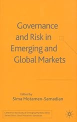 Governance and Risk in Emerging and Global Markets (Center for the Study of Emerging Markets)