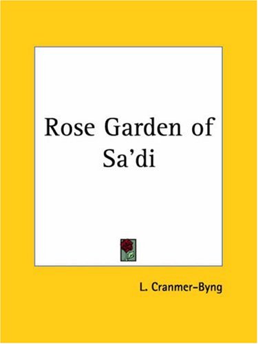Rose Garden of SA'DI (1919)