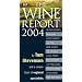 Wine Report 2004
