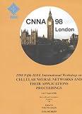Review IEEE Computer Society Pr  / 1998 5th IEEE International Workshop on Cellular Neural Networks and Their Applications Proceedings: 14-17 April 1998 South Bank University London, Uk