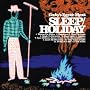 Sleep/Holiday