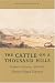 The Cattle on a Thousand Hills: Southern California, 1850-1880 (Huntington Library Classics)