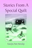 Stories from a Special Quilt