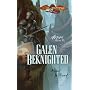 Galen Beknighted (Heroes)
