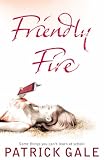 Friendly Fire: Some Things You Can't Learn at School