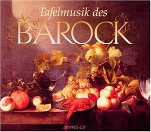H&auml;ndel - Tafelmusik des Barock - Zortam Music