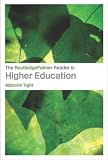 Books : The RoutledgeFalmer Reader in Higher Education (Readers in Education)
