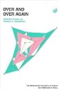 Over and Over Again (New Mathematical Library)