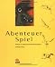  : Abenteuer Spiel: Handbuch zur Anleitung kooperativer Abenteuerspiele