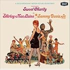 Sweet Charity (1969 Film Soundtrack) by  Cy Coleman, Shirley MacLaine, and Sammy Davis Jr. 