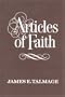 Articles of Faith (Classics in Mormon literature)