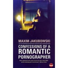 Confessions of a Romantic Pornographer
