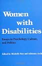 Women With Disabilities: Essays in Psychology, Culture, and Politics (Health, Society, and Policy)