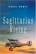 Sagittarius Rising (Greenhill Military Paperback)