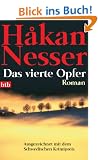 Das vierte Opfer: Roman