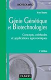 G�nie g�n�tique et biotechnologies : Concepts, m�thodes et applications agronomiques