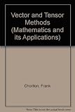 Vector and tensor methods