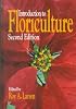 Introduction to Floriculture, Second Edition