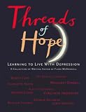 Threads of Hope: Learning to Live with Depression