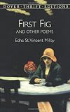 First Fig and Other Poems (Dover Thrift Editions)