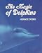 Book The Magic of Dolphins