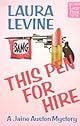 This Pen For Hire: A Jaine Austen Mystery (Jaine Austen Mysteries)
