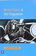 Media Ethics and Self-regulation