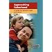Approaching Fatherhood: A Guide for Adoptive Dads and Others