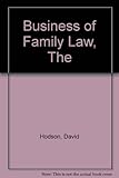 The business of family law