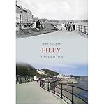 Filey through time