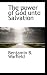 The power of God unto Salvation