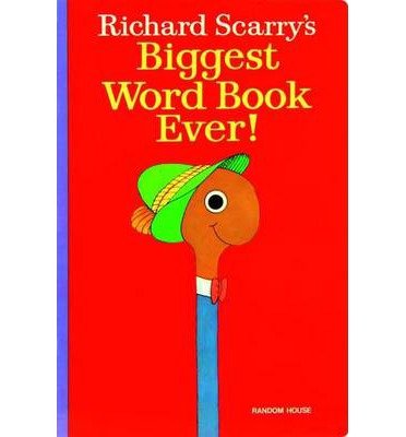 [(Biggest Word Book Ever )] [Author: Richard Scarry] [Sep-1990]