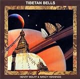 Revue Henry Wolff & Nancy Hennings  / Tibetan Bells