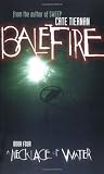 A Necklace of Water (Balefire)