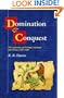 Domination and Conquest: The Experience of Ireland, Scotland and Wales, 1100-1300 (The Wiles Lectures)
