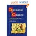 Domination and Conquest: The Experience of Ireland, Scotland and Wales, 1100-1300 (The Wiles Lectures)