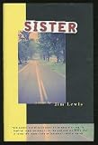 Sister: A Novel