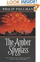 The Amber Spyglass. (His Dark Materials)