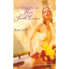 Le destin de Rose Smith Carson