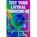 Test Your Lateral Thinking IQ