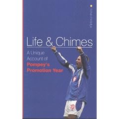 Life and Chimes: A Unique Account of Pompey's Promotion Year