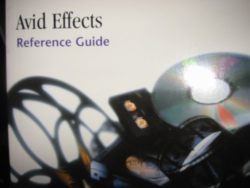 AVID EFFECTS REFERENCE GUIDE