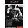 The Gloves: A Boxing Chronicle (Mainstream Sport)