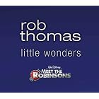Little Wonders by Rob Thomas
